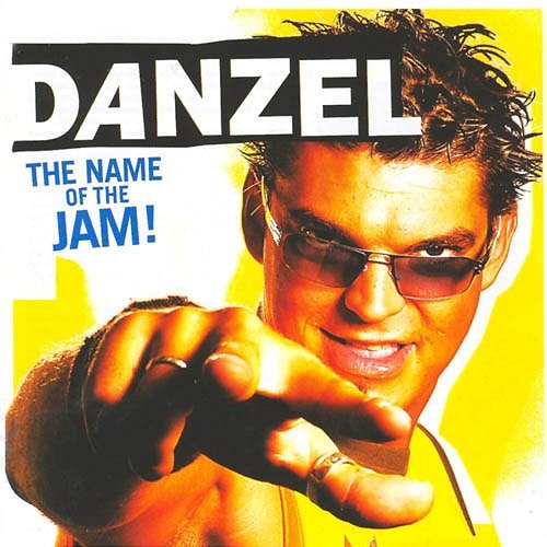 The Name Of The JAM! Danzel