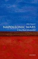 The Napoleonic Wars: A Very Short Introduction Rapport Mike