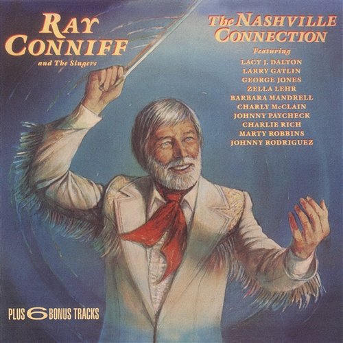 The Nashville Connection (Expanded Edition) Ray Conniff & The Singers
