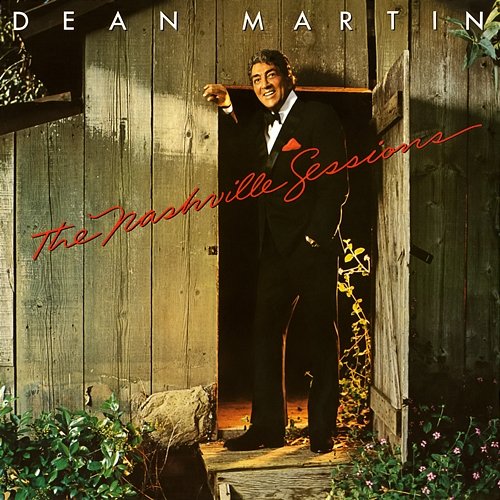 The Nashville Sessions Dean Martin