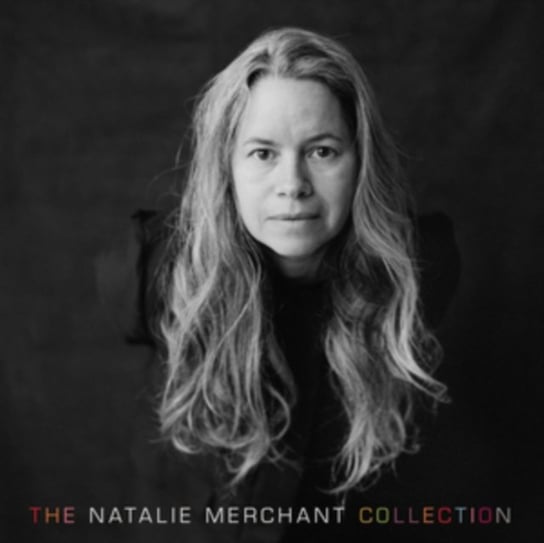 The Natalie Merchant Collection Merchant Natalie