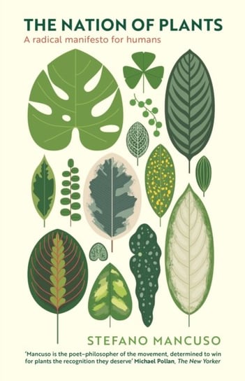 The Nation of Plants: The International Bestseller Mancuso Stefano