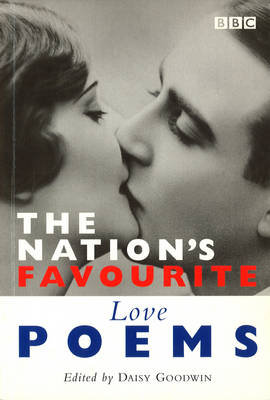 The Nation's Favourite: Love Poems Goodwin Daisy