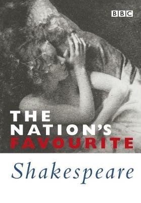 The Nation's Favourite Shakespeare Shakespeare William