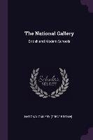 The National Gallery. British and Modern Schools Opracowanie zbiorowe