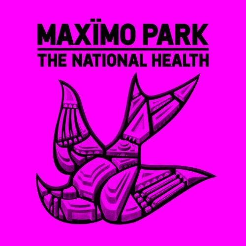 The National Health (Deluxe Edition) Maximo Park