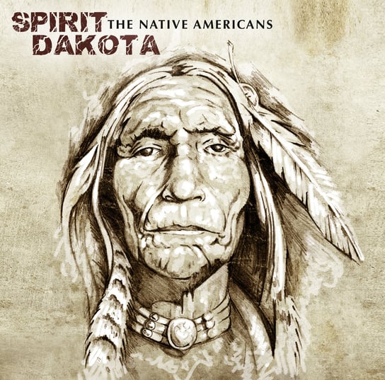 The Native Americans (kolorowy winyl) Spirit Dakota