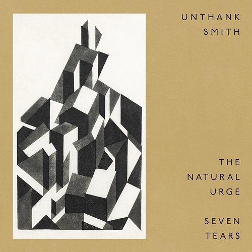 The Natural Urge / Seven Tears Unthank : Smith, Paul Smith