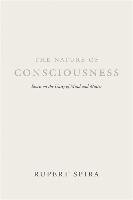 The Nature of Consciousness Spira Rupert