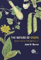 The Nature of Crops Warren John
