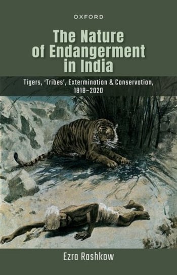 The Nature of Endangerment in India Opracowanie zbiorowe
