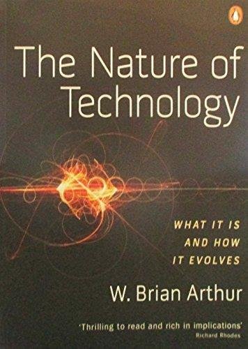 The Nature of Technology Arthur W.Brian