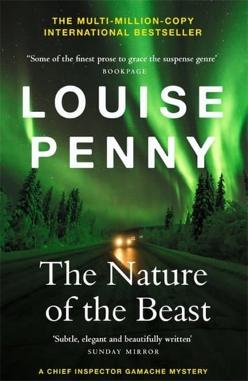 The Nature of the Beast: (A Chief Inspector Gamache Mystery Book 11) Louise Penny