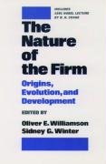 The Nature of the Firm: Origins, Evolution, and Development Oxford Univ Pr