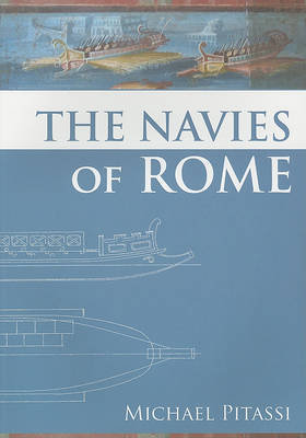 The Navies of Rome Pitassi Michael