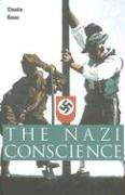 The Nazi Conscience Koonz Claudia