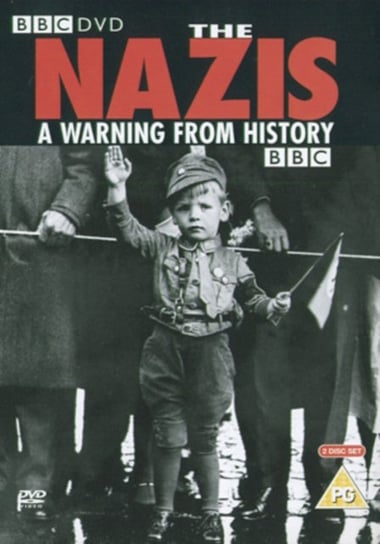 The Nazis - A Warning From History (brak polskiej wersji językowej) BBC Worldwide