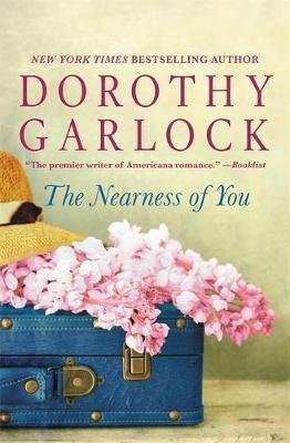 The Nearness of You Garlock Dorothy