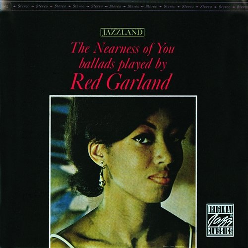 The Nearness Of You Red Garland