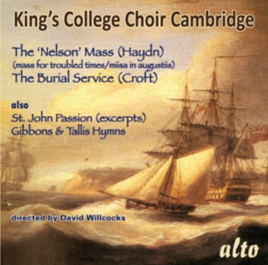 The 'Nelson' Mass / The Burial Service Alto