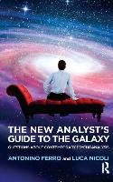 The New Analyst's Guide to the Galaxy Ferro Antonino