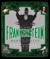 The New Annotated Frankenstein Shelley Mary