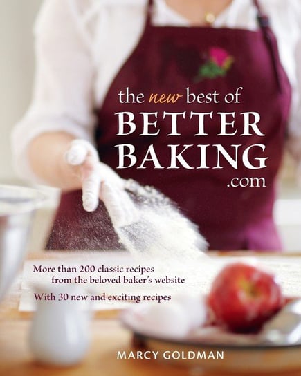 The New Best of Betterbaking.com Goldman Marcy