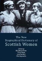 The New Biographical Dictionary of Scottish Women Pipes Rose