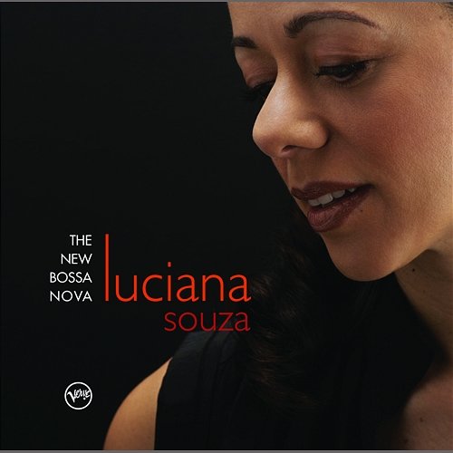 The New Bossa Nova Luciana Souza