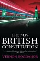 The New British Constitution Bogdanor Vernon