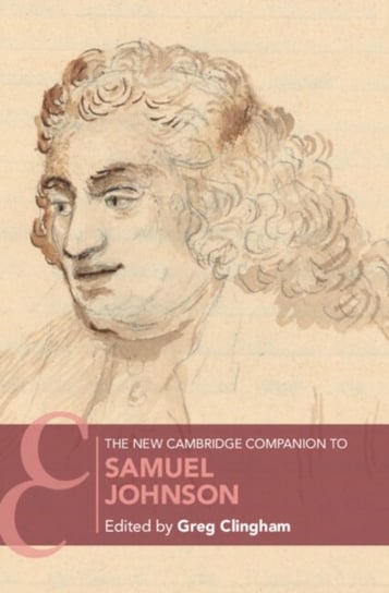 The New Cambridge Companion to Samuel Johnson Opracowanie zbiorowe