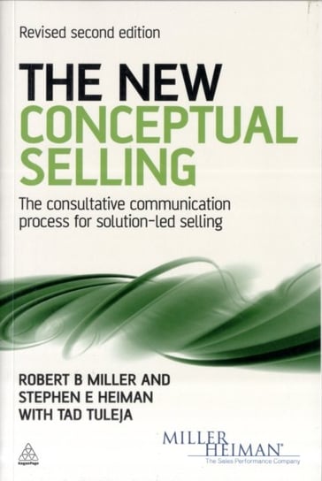 The New Conceptual Selling Heiman Stephen E.