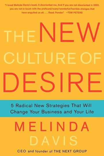 The New Culture of Desire Davis Melinda