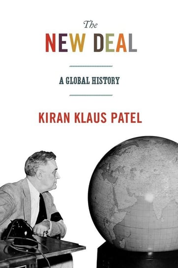 The New Deal Patel Kiran Klaus