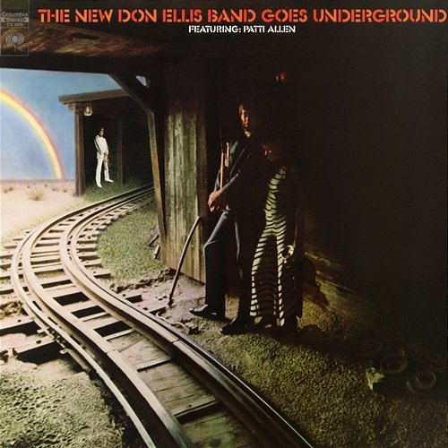 The New Don Ellis Band Goes Underground Don Ellis
