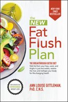 The New Fat Flush Plan Gittleman Ann Louise