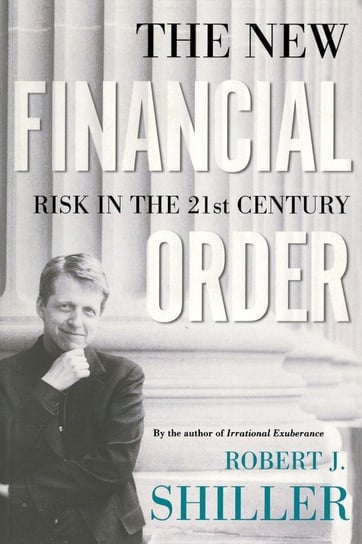 The New Financial Order Shiller Robert J.