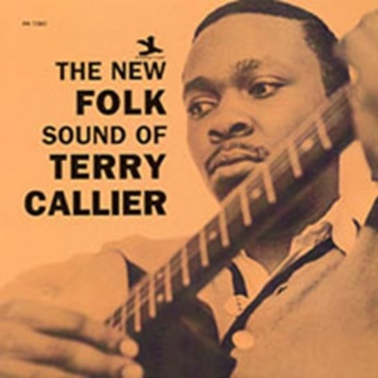 The New Folk Sound of Terry Callier Callier Terry