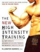 The New High Intensity Training Darden Ellington