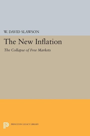 The New Inflation Slawson W. David