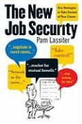 The New Job Security Lassiter Pam