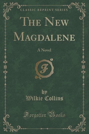 The New Magdalene Collins Wilkie
