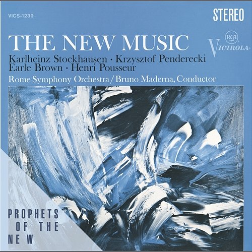 The New Music - Penderecki, Stockhausen, Brown, Posseur Bruno Maderna