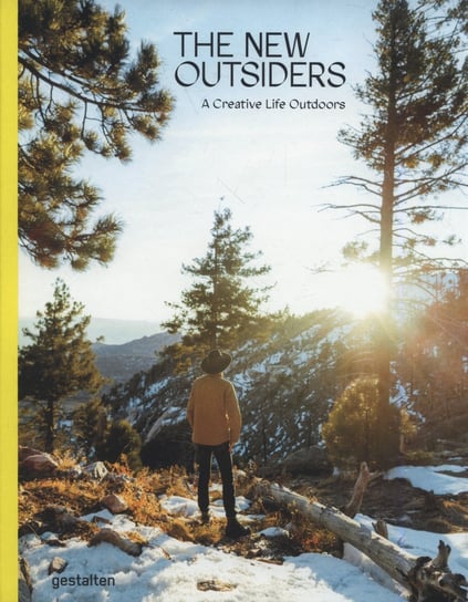 The New Outsiders. A Creative Life Outdoors Opracowanie zbiorowe