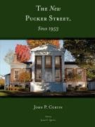 The New Pucker Street, Since 1953 John P. Curtin