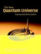 The New Quantum Universe Hey Tony, Walters Patrick