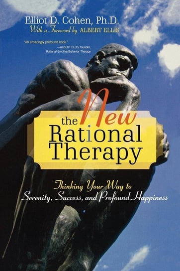 The New Rational Therapy Cohen Elliot D.