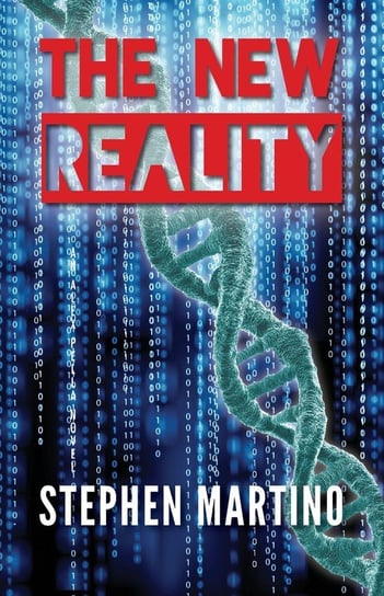 The New Reality (Alex Pella Series, #1) Stephen Martino