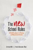 The New School Rules: 6 Vital Practices for Thriving and Responsive Schools Kim Anthony, Gonzales-Black Alexis