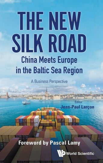 The New Silk Road Opracowanie zbiorowe